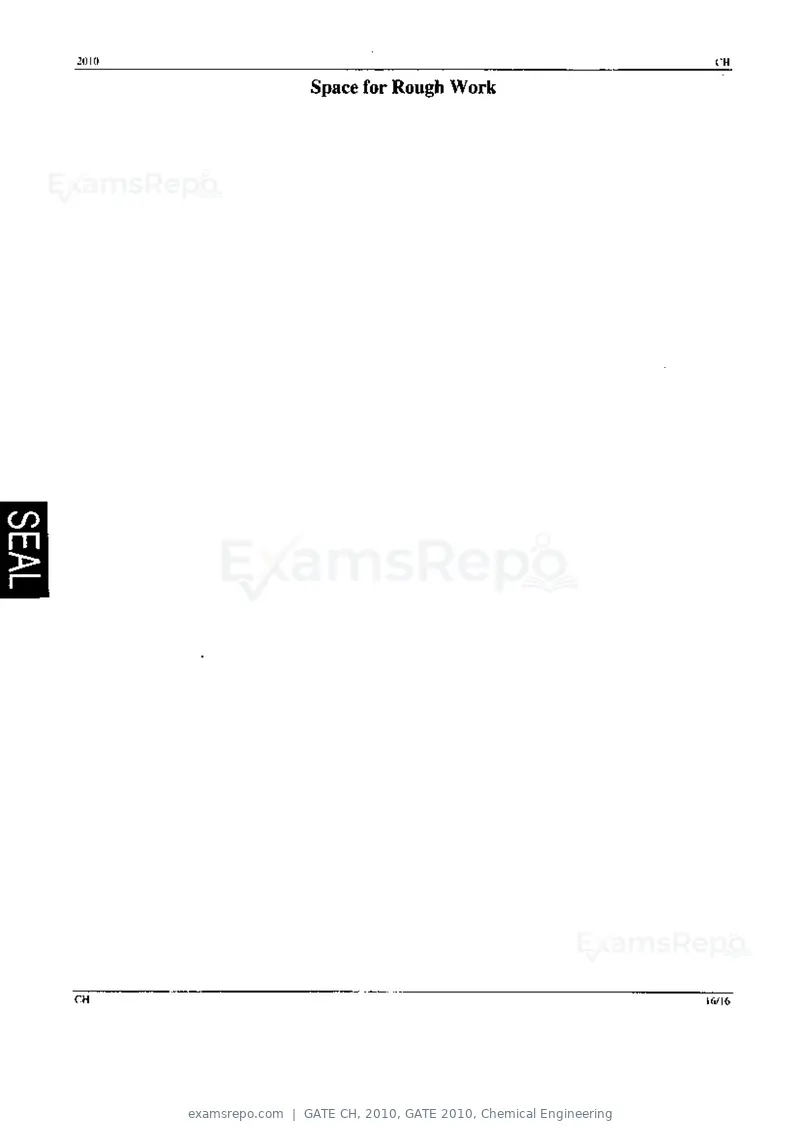 GATE CH 2010 question paper, GATE 2010, Chemical Engineering, page 16 of 16