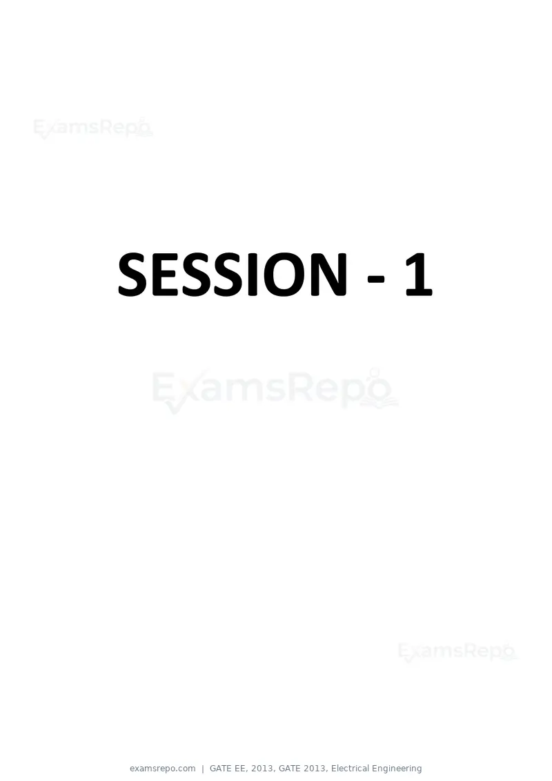 GATE EE 2013 question paper, GATE 2013, Electrical Engineering, page 1 of 68