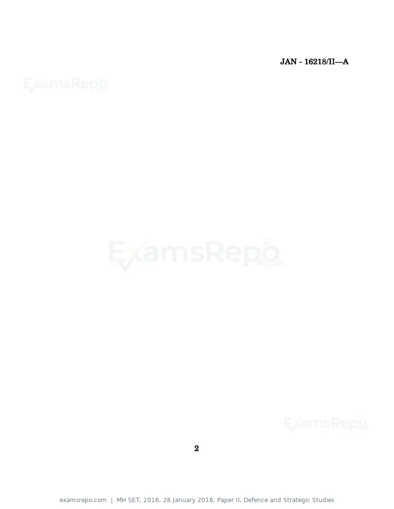 MH SET 2018 question paper, 28 January 2018, Paper II, Defence and Strategic Studies, page 2 of 24