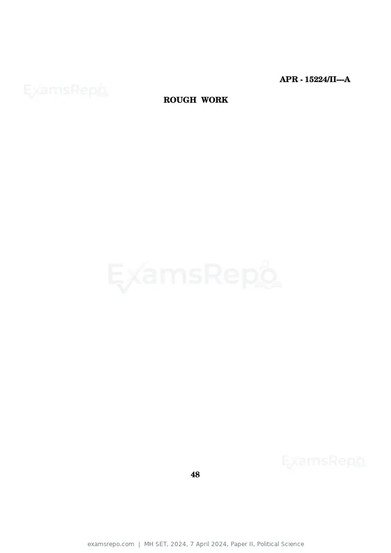 MH SET 2024 question paper, 7 April 2024, Paper II, Political Science, page 48 of 48