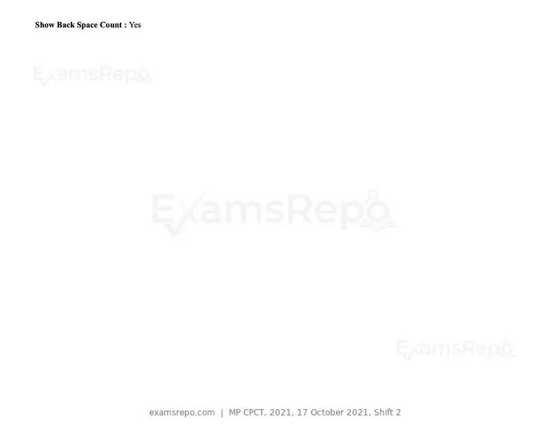 MP CPCT 2021 question paper, 17 October 2021, Shift 2, page 55 of 55