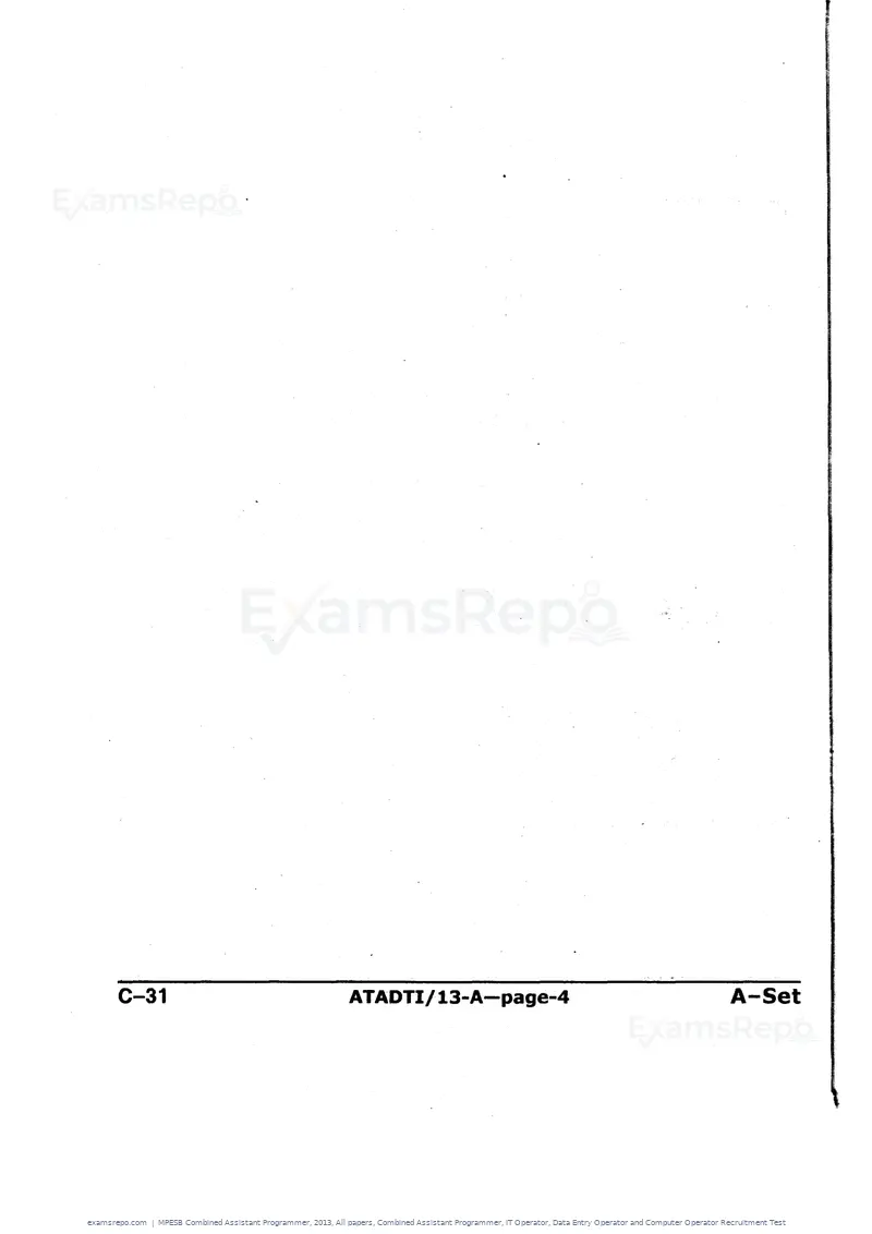 MPESB Combined Assistant Programmer 2013 question paper, All papers, Combined Assistant Programmer, IT Operator, Data Entry Operator and Computer Operator Recruitment Test, page 4 of 48