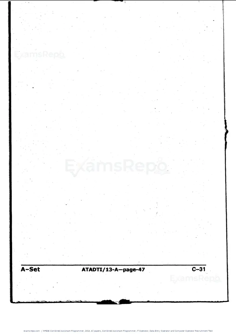 MPESB Combined Assistant Programmer 2013 question paper, All papers, Combined Assistant Programmer, IT Operator, Data Entry Operator and Computer Operator Recruitment Test, page 47 of 48