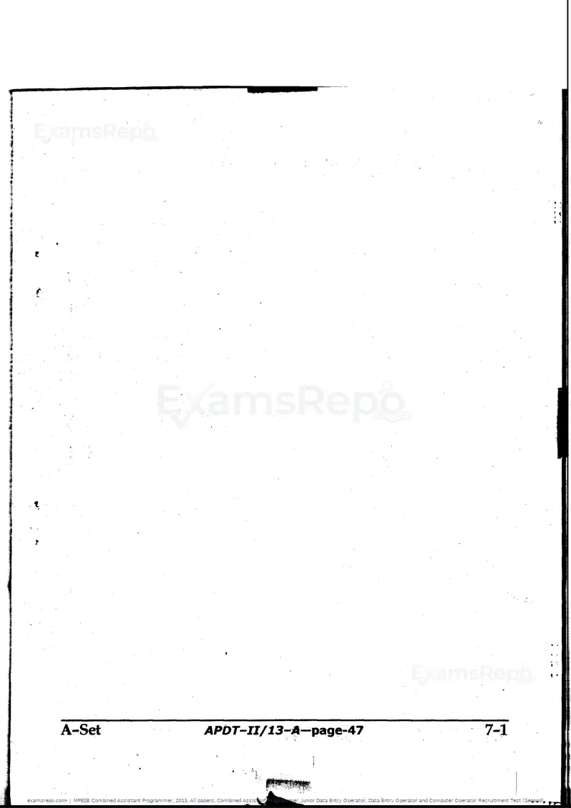 MPESB Combined Assistant Programmer 2013 question paper, All papers, Combined Assistant Programmer, Junior Data Entry Operator, Data Entry Operator and Computer Operator Recruitment Test (Second), page 47 of 48