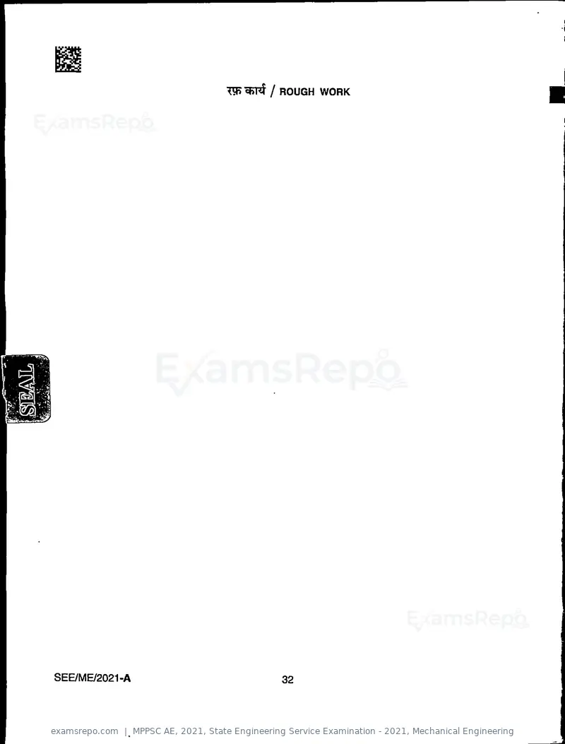 MPPSC AE 2021 question paper, State Engineering Service Examination - 2021, Mechanical Engineering, page 32 of 32