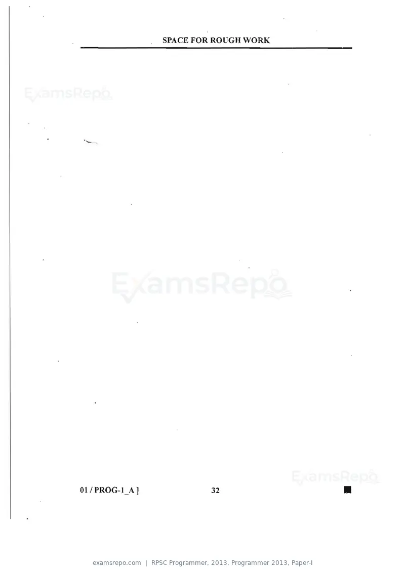 RPSC Programmer 2013 question paper, Programmer 2013, Paper-I, page 32 of 32