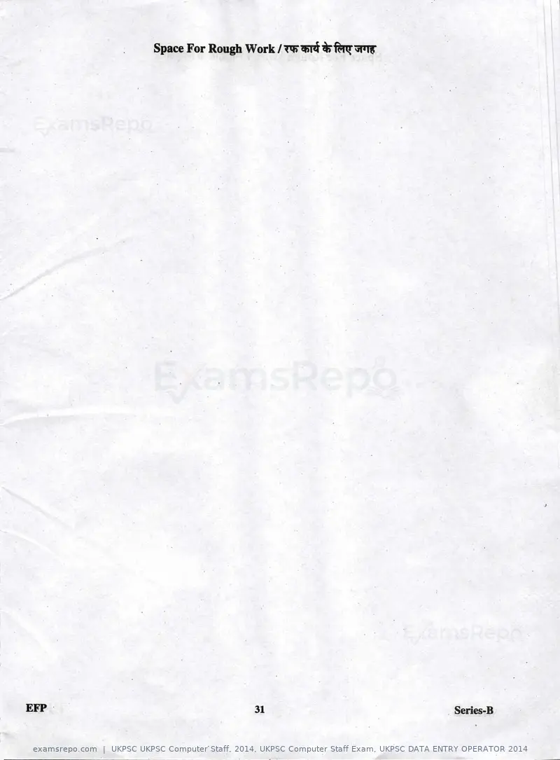 UKPSC UKPSC Computer Staff 2014 question paper, UKPSC Computer Staff Exam, UKPSC DATA ENTRY OPERATOR 2014, page 31 of 32