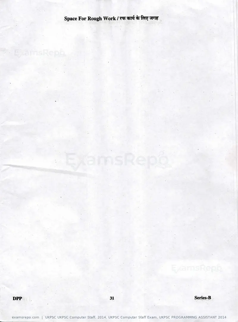 UKPSC UKPSC Computer Staff 2014 question paper, UKPSC Computer Staff Exam, UKPSC PROGRAMMING ASSISTANT 2014, page 31 of 32