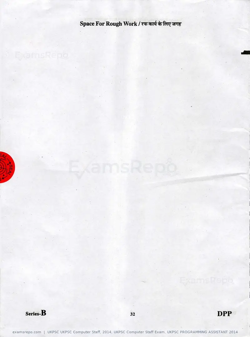UKPSC UKPSC Computer Staff 2014 question paper, UKPSC Computer Staff Exam, UKPSC PROGRAMMING ASSISTANT 2014, page 32 of 32